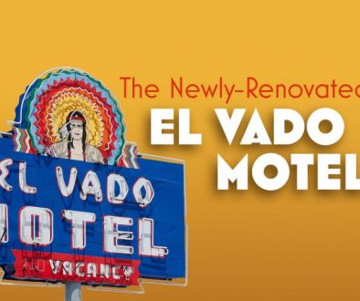 The Newly Renovated El Vado Motel