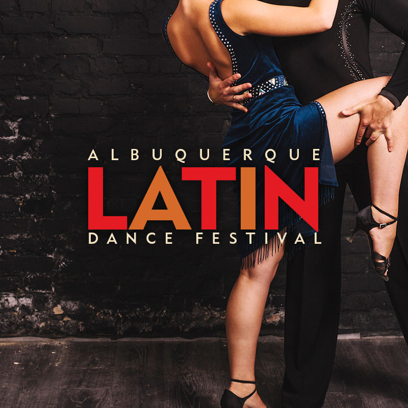 The 7th Annual Albuquerque Latin Dance Festival 2018