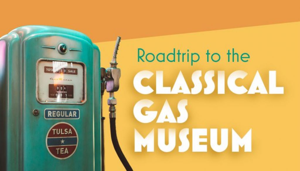 Roadtrip to the Classical Gas Museum