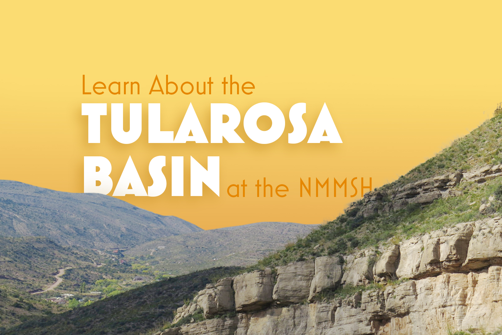 Learn About The Tularosa Basin at the New Mexico Museum of Space History