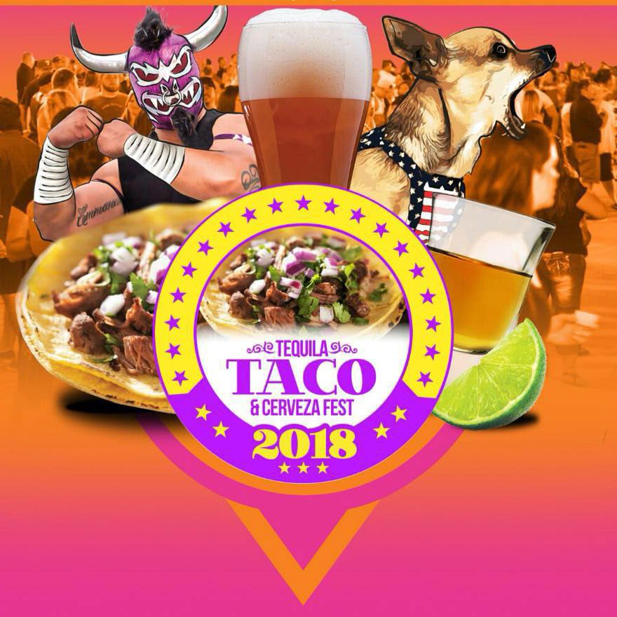 Tequila, Taco, & Cerveza Summer Festival 2018