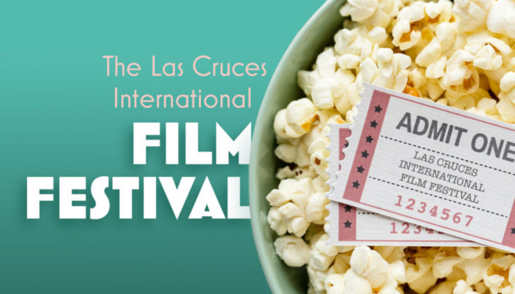 The Las Cruces International Film Festival