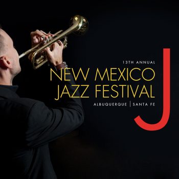 New Mexico Jazz Festival 2018