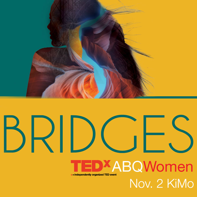 TEDxABQ Women's Event: Bridges